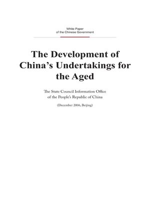 cover image of The Development of China's Undertakings for the Aged (中国老龄事业的发展)